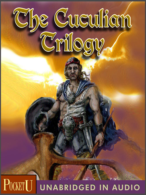 Title details for The Cuculian Trilogy by Standish O'Grady - Available